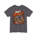 JUST SEND IT — 4kRacing Tee