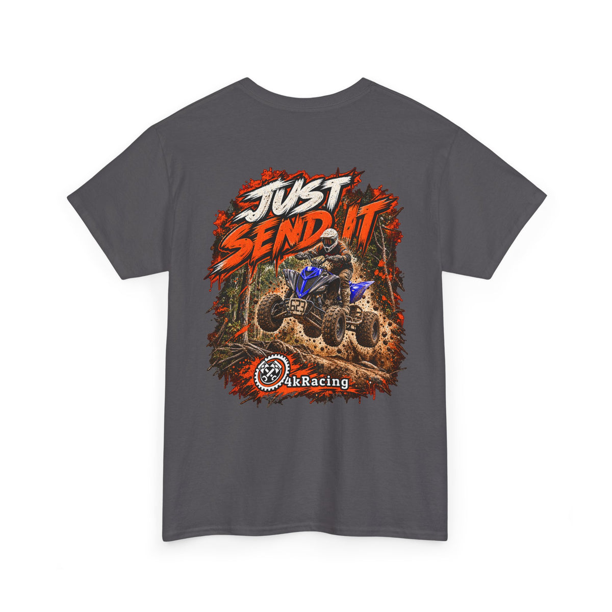 JUST SEND IT — 4kRacing Tee