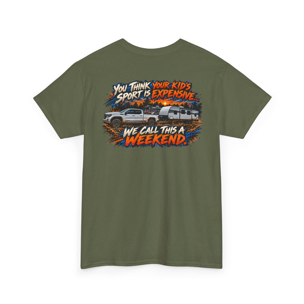 YOU THINK YOUR KID'S SPORT IS EXPENSIVE — 4KRACING TEE