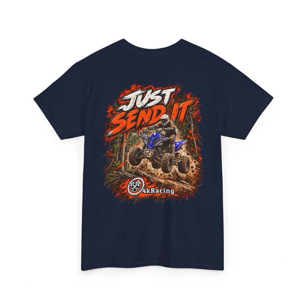 JUST SEND IT — 4kRacing Tee