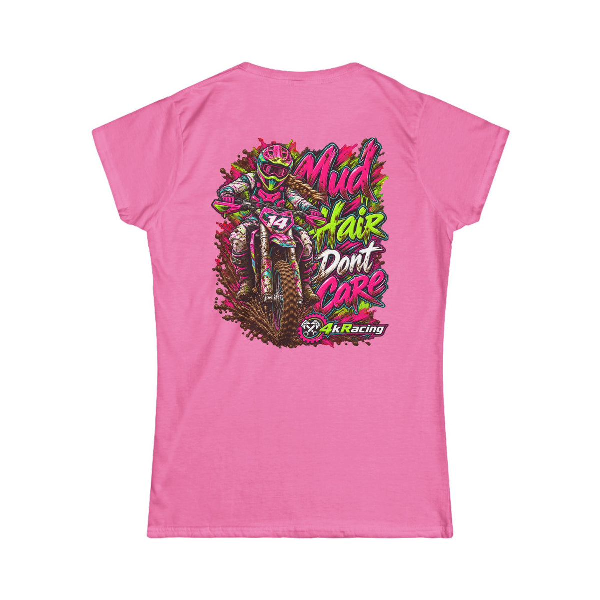 Women's Tee "Mud Hair Don't Care"