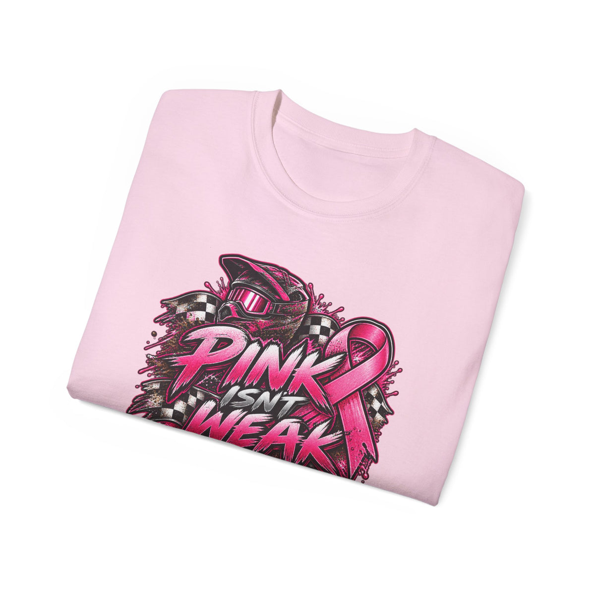 Pink Isn’t Weak — 4kRacing Awareness Tee