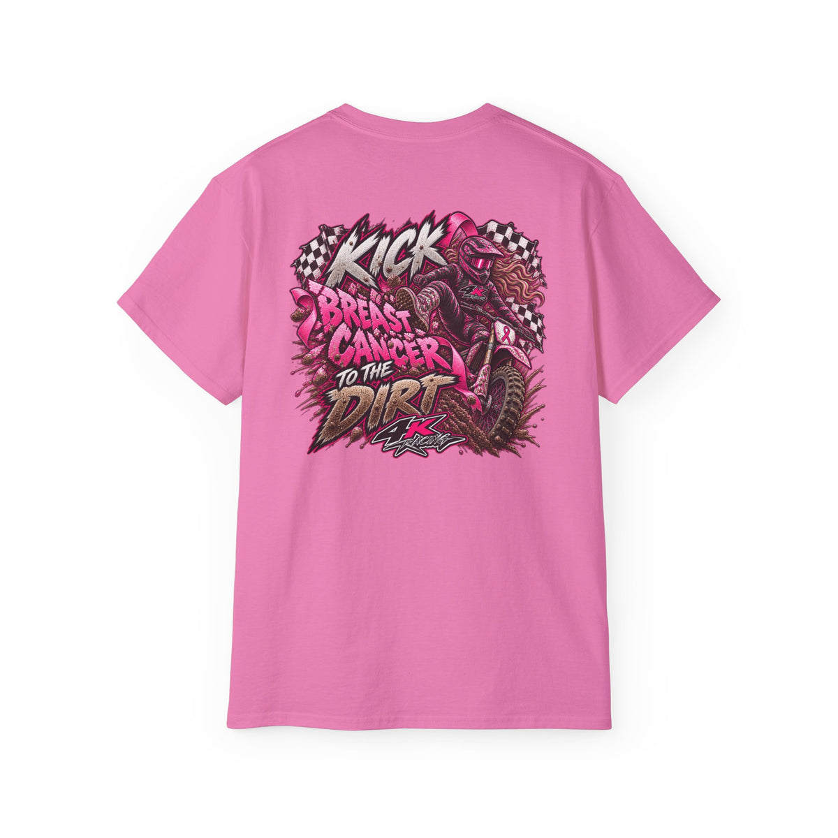 Kick Breast Cancer to the Dirt — 4kRacing Awareness Tee