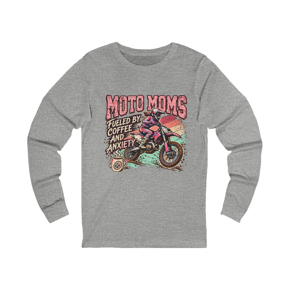 Women's Long Sleeve Tee "Fueled by Coffee and Anxiety"