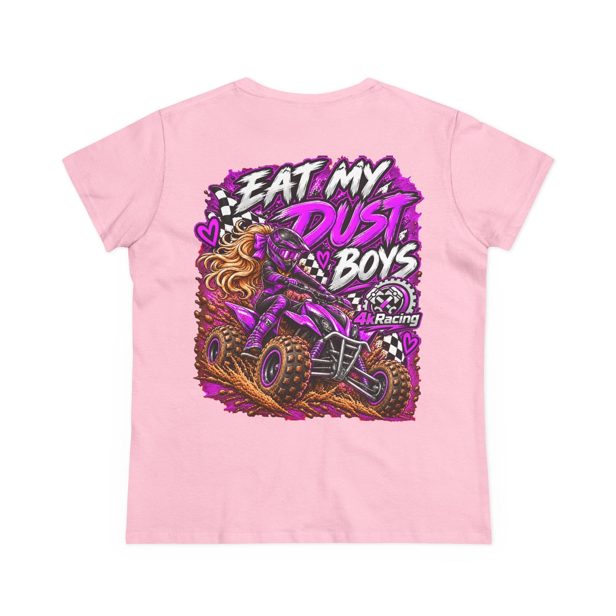 Women's Tee "Eat My Dust, Boys" ATV Graphic