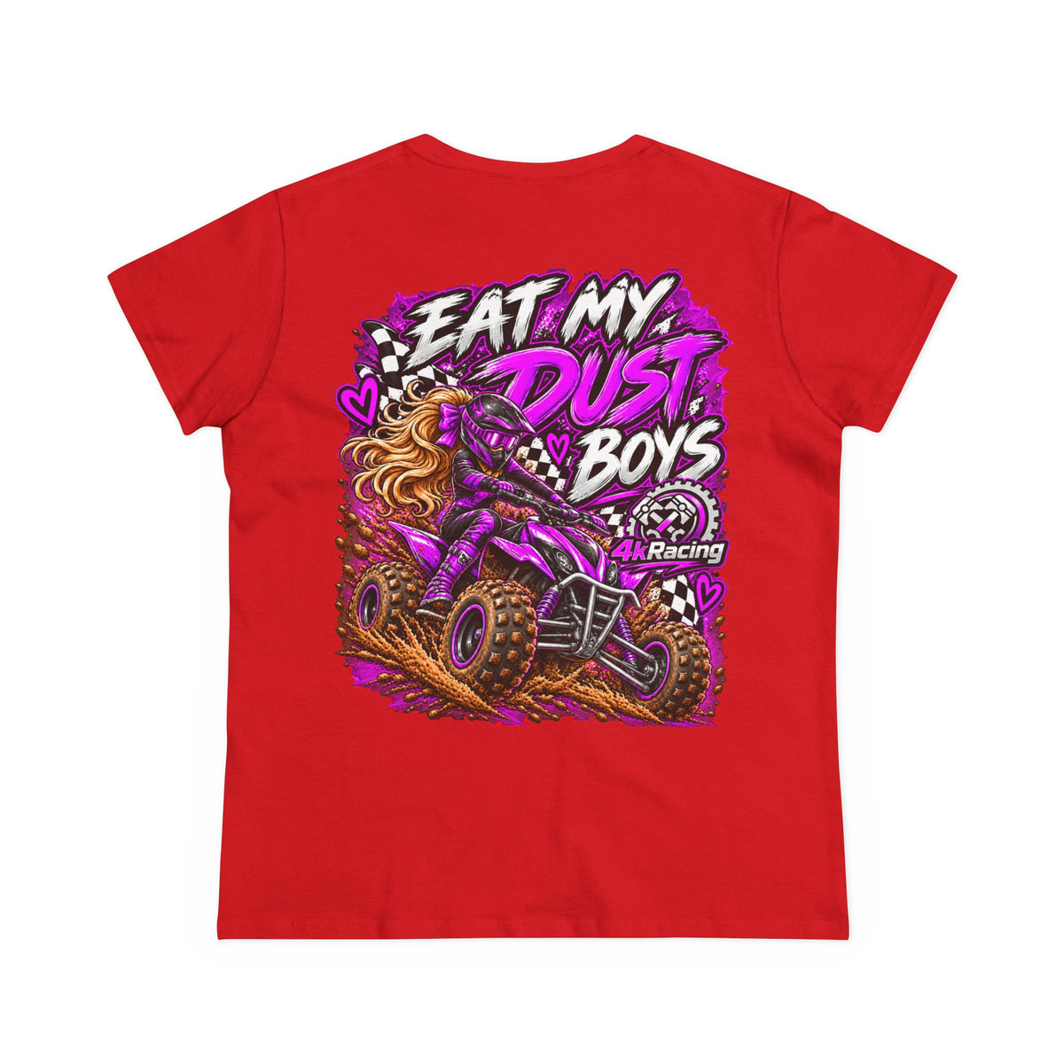 Women's Tee "Eat My Dust, Boys" ATV Graphic