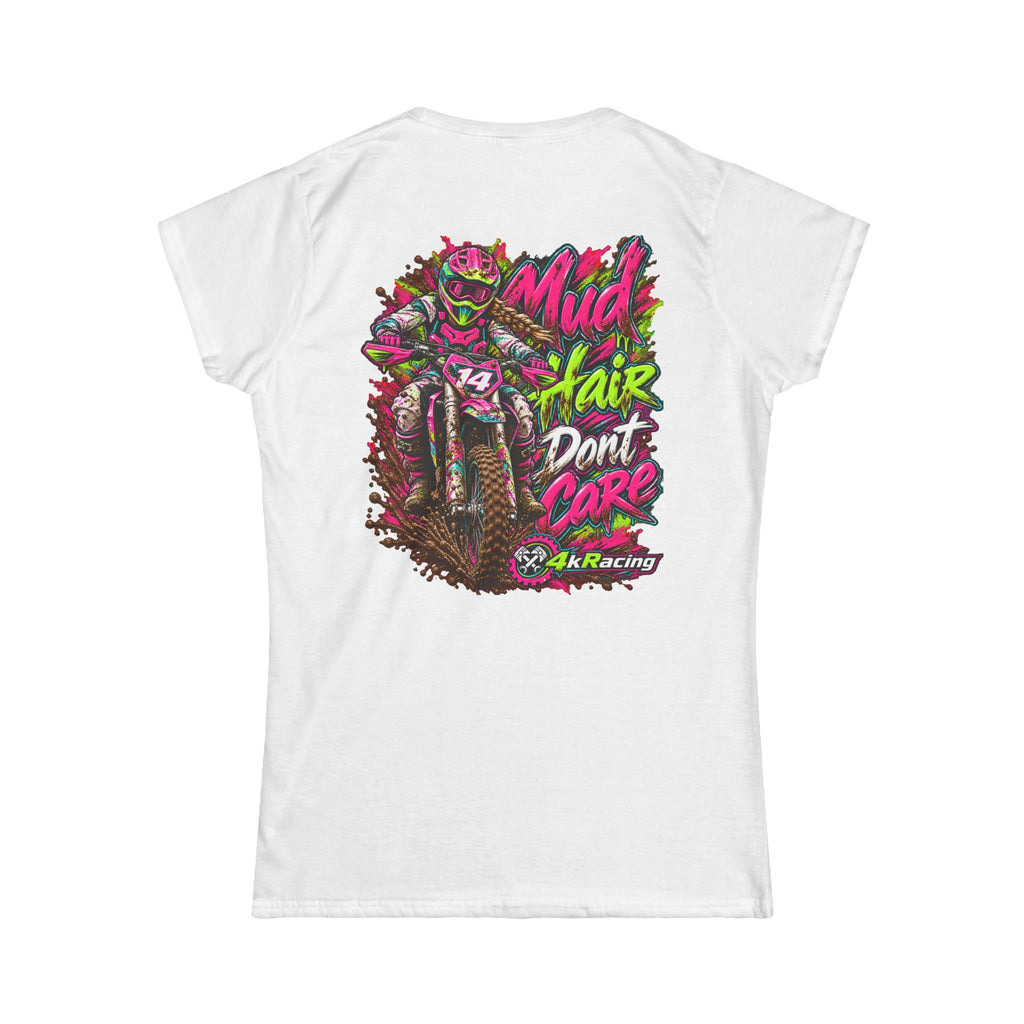 Women's Tee "Mud Hair Don't Care"