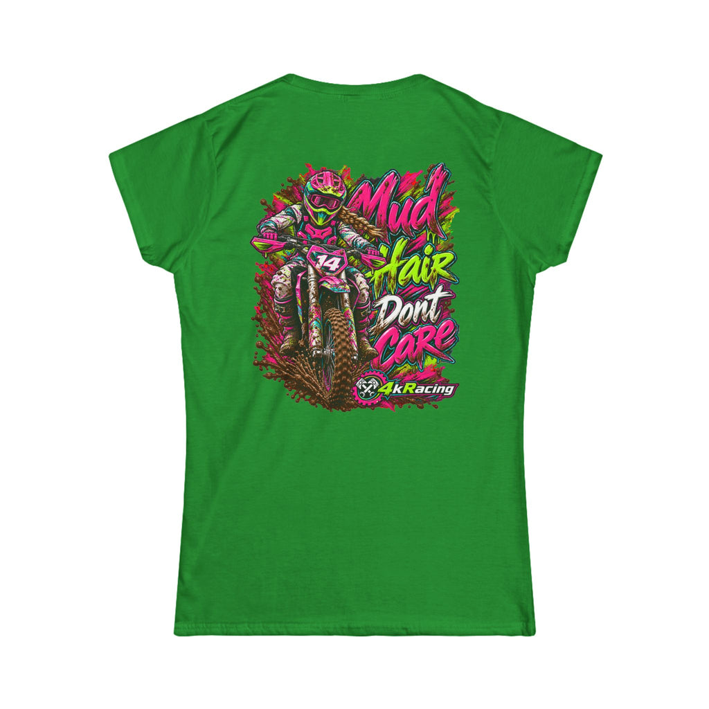 Women's Tee "Mud Hair Don't Care"