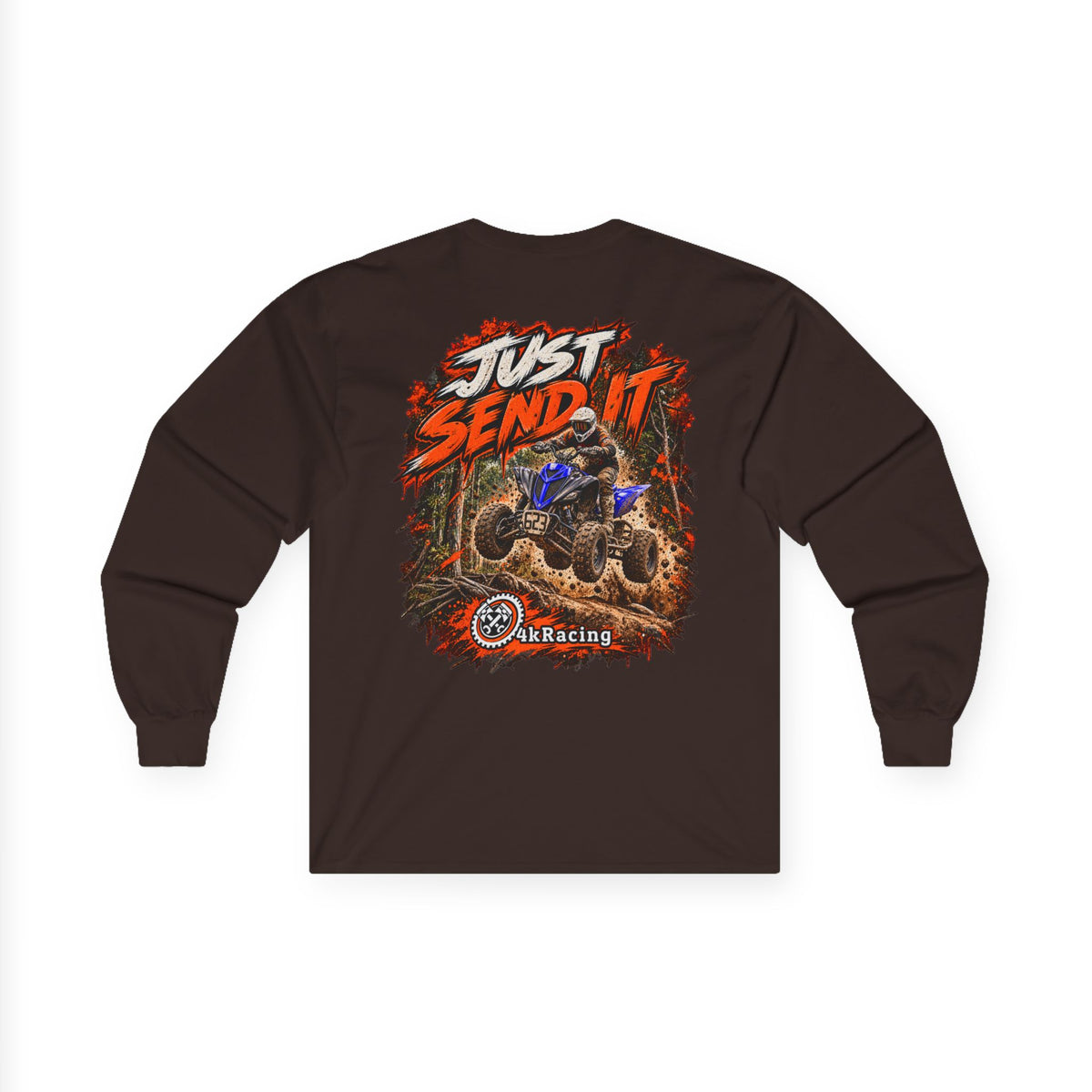 4kRacing Long Sleeve Tee — Just Send It