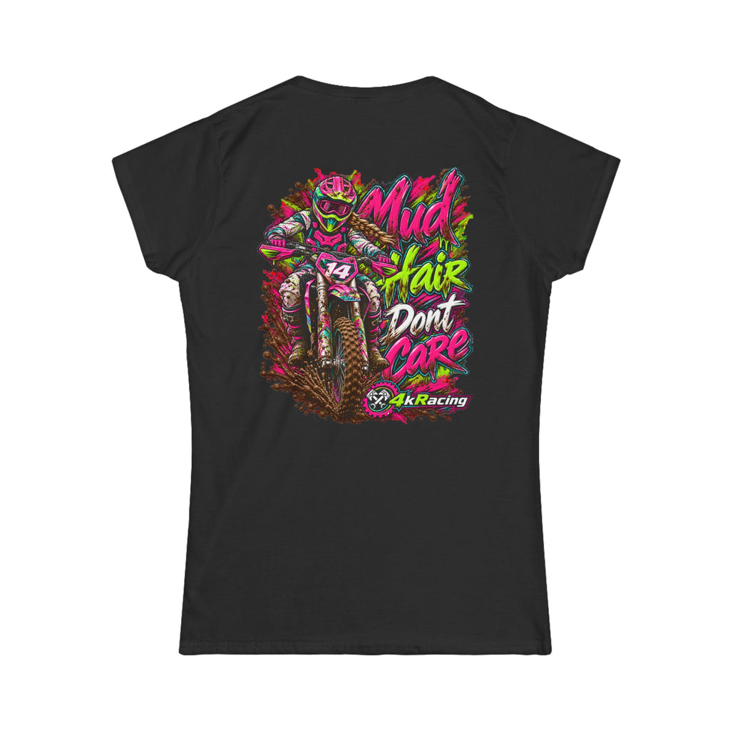 Women's Tee "Mud Hair Don't Care"