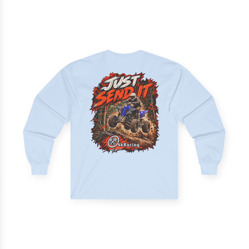 4kRacing Long Sleeve Tee — Just Send It