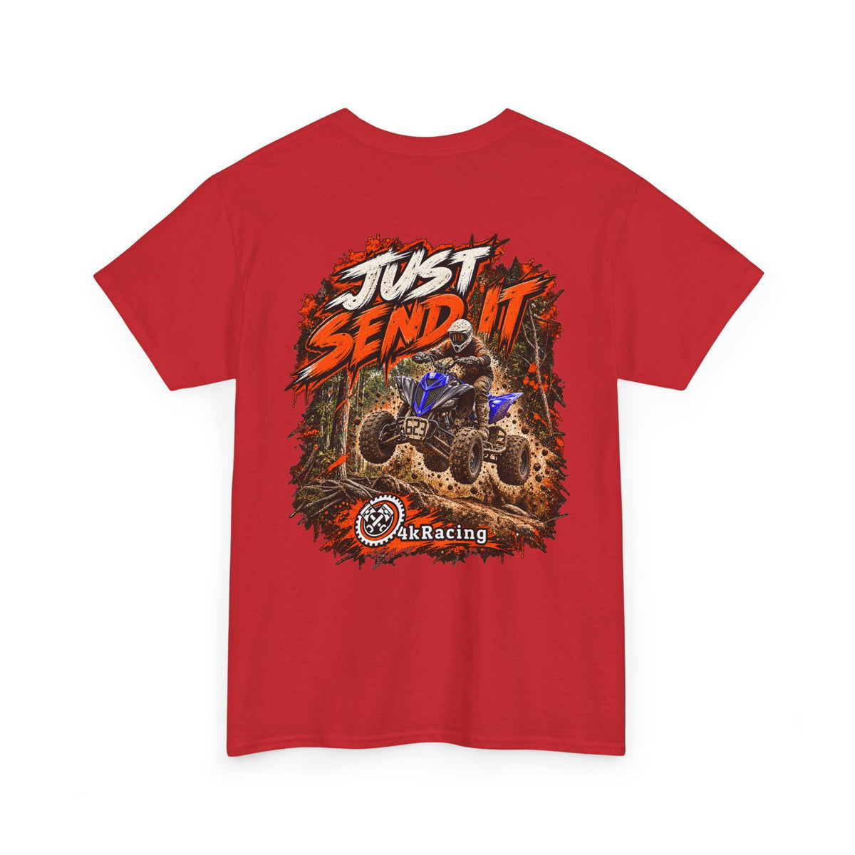 JUST SEND IT — 4kRacing Tee