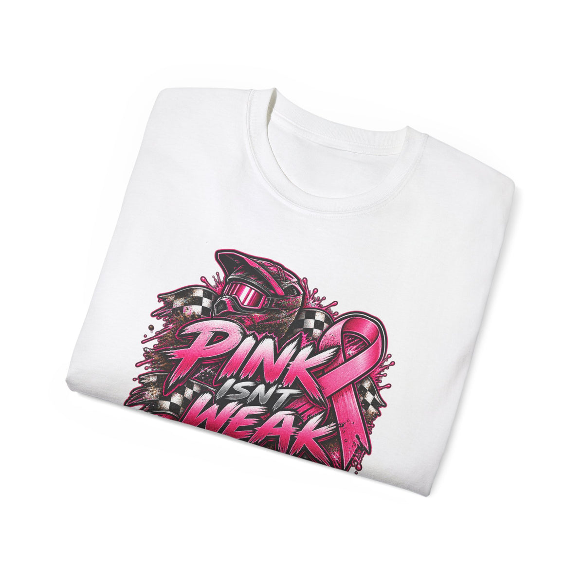 Pink Isn’t Weak — 4kRacing Awareness Tee