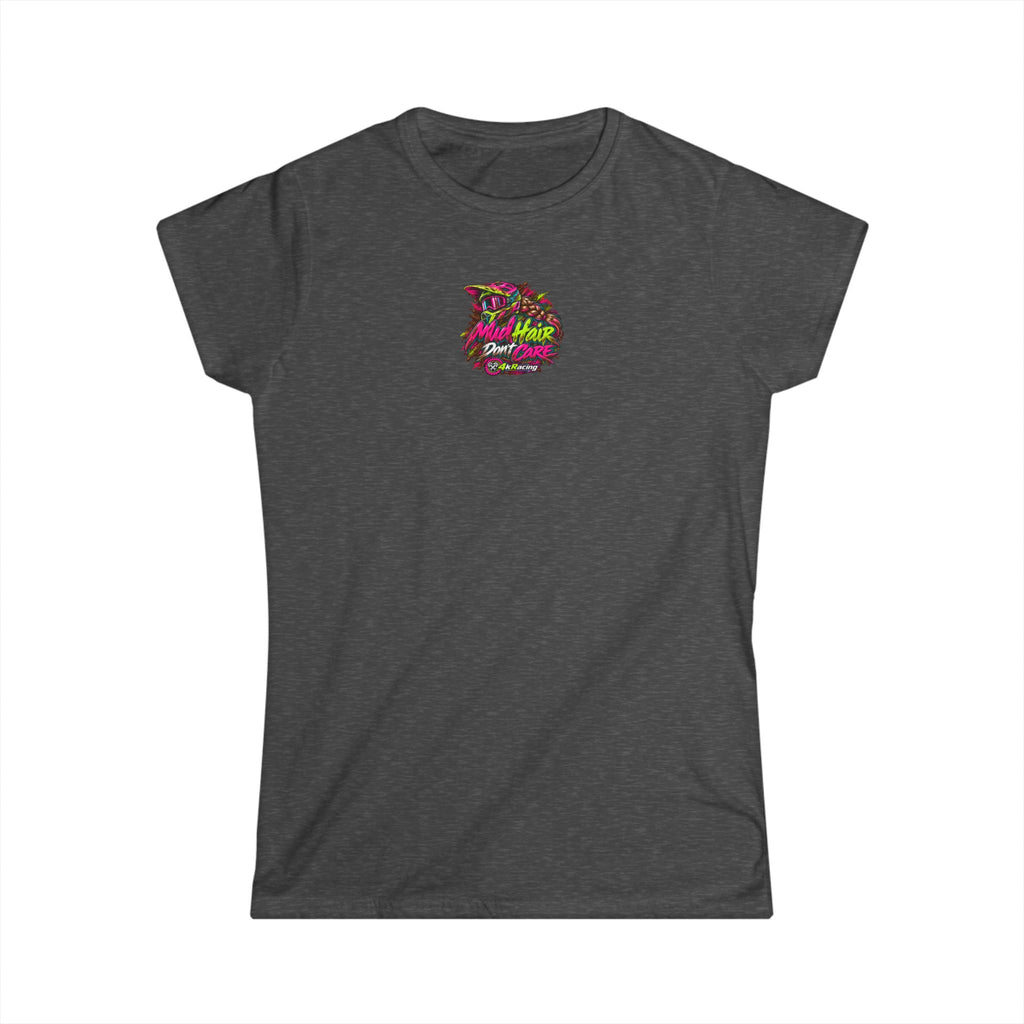Women's Tee "Mud Hair Don't Care"