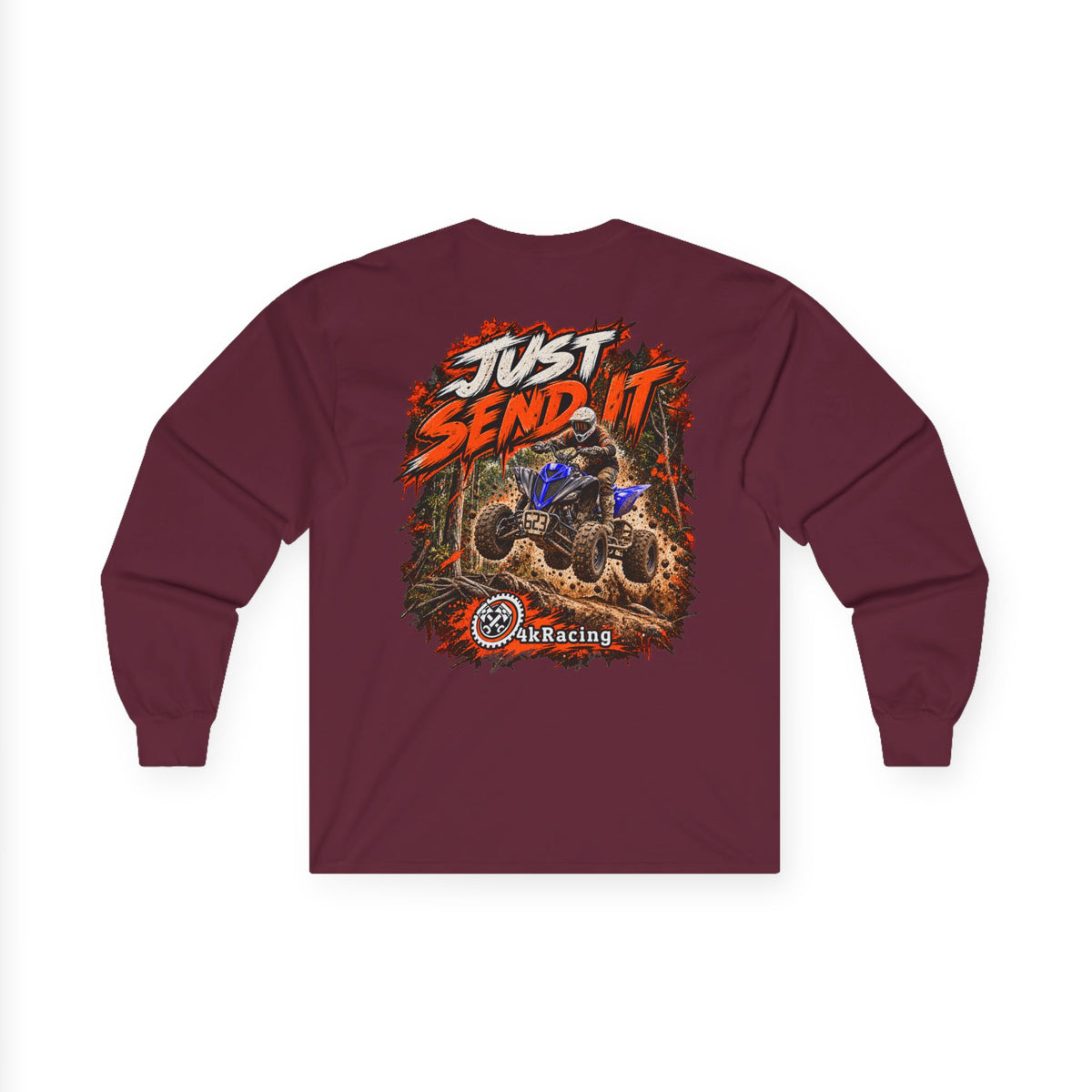 4kRacing Long Sleeve Tee — Just Send It