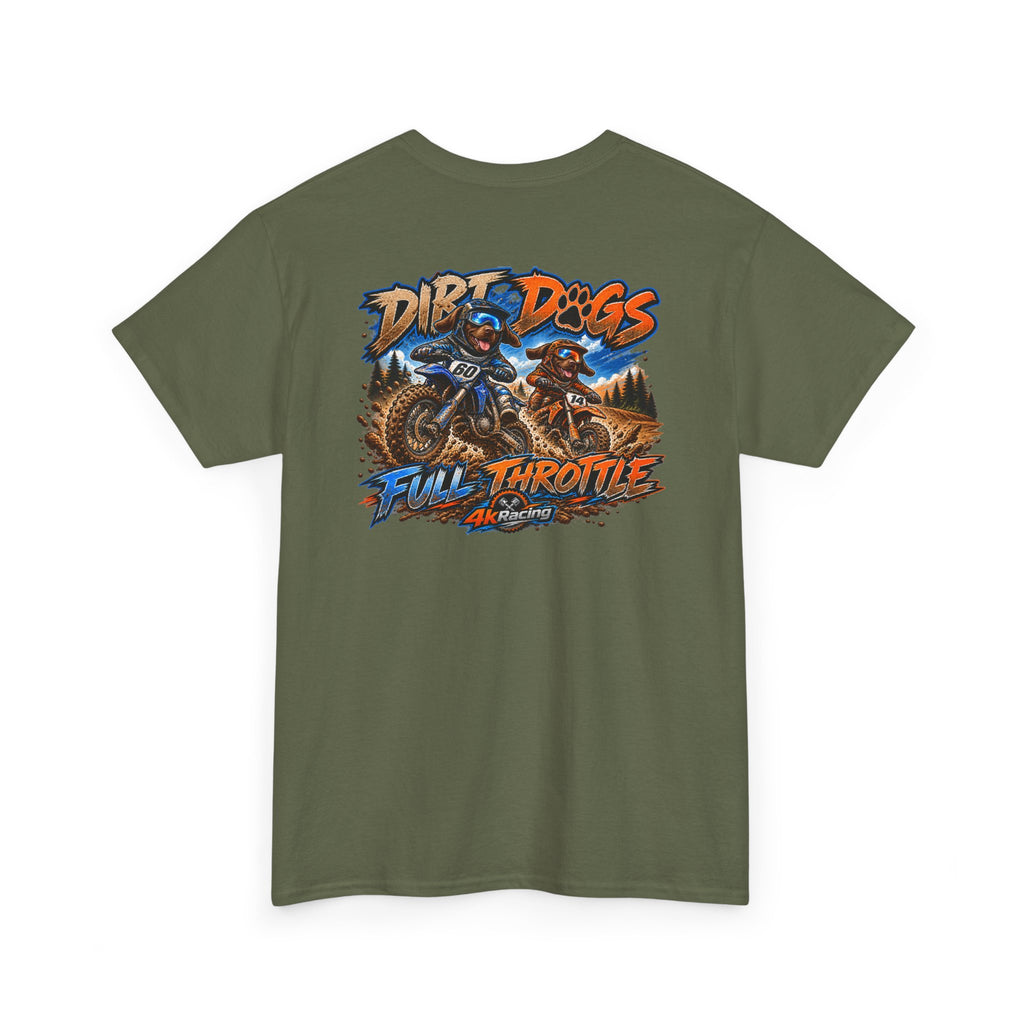 DIRT, DOGS & FULL THROTTLE — ADULT TEE