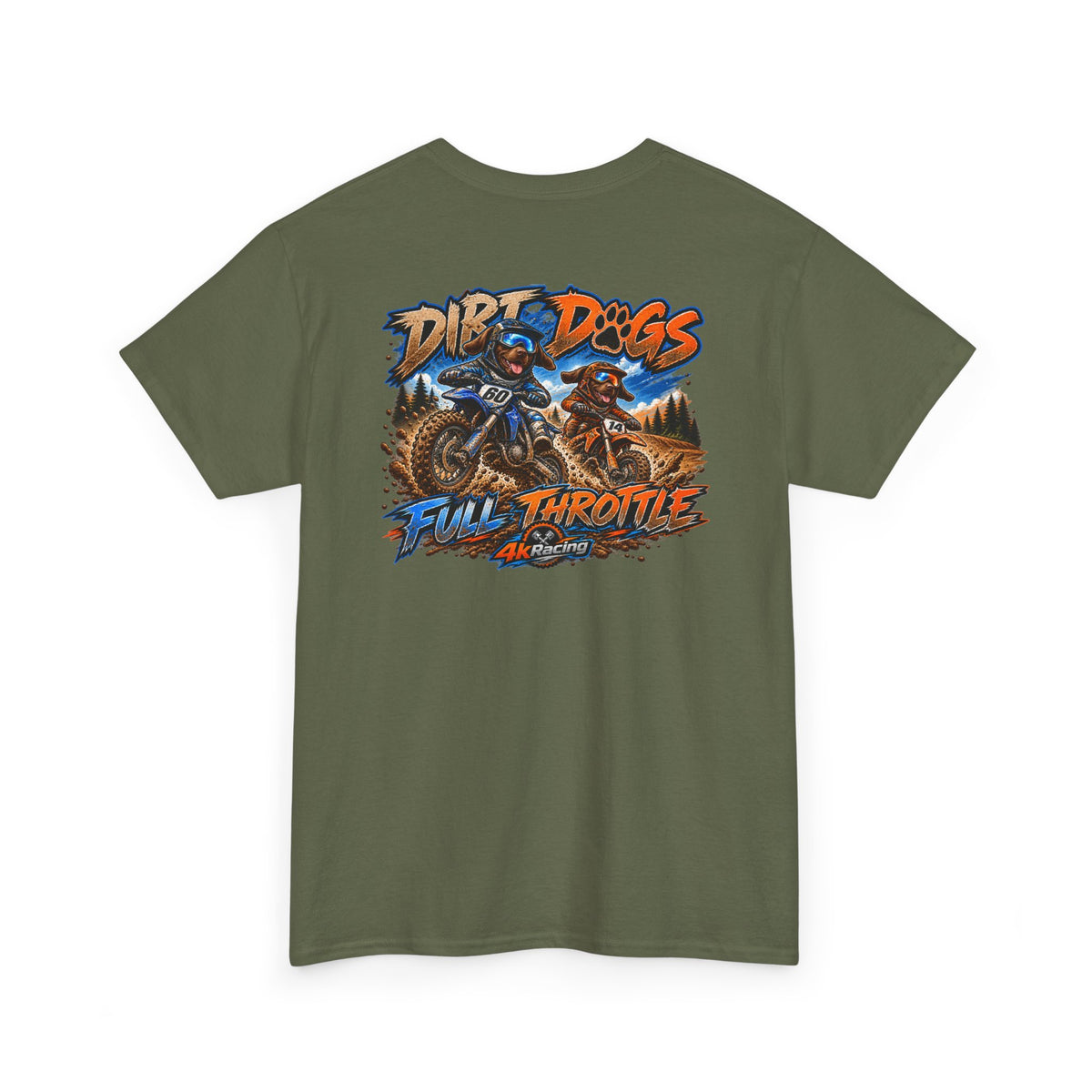 DIRT, DOGS & FULL THROTTLE — ADULT TEE