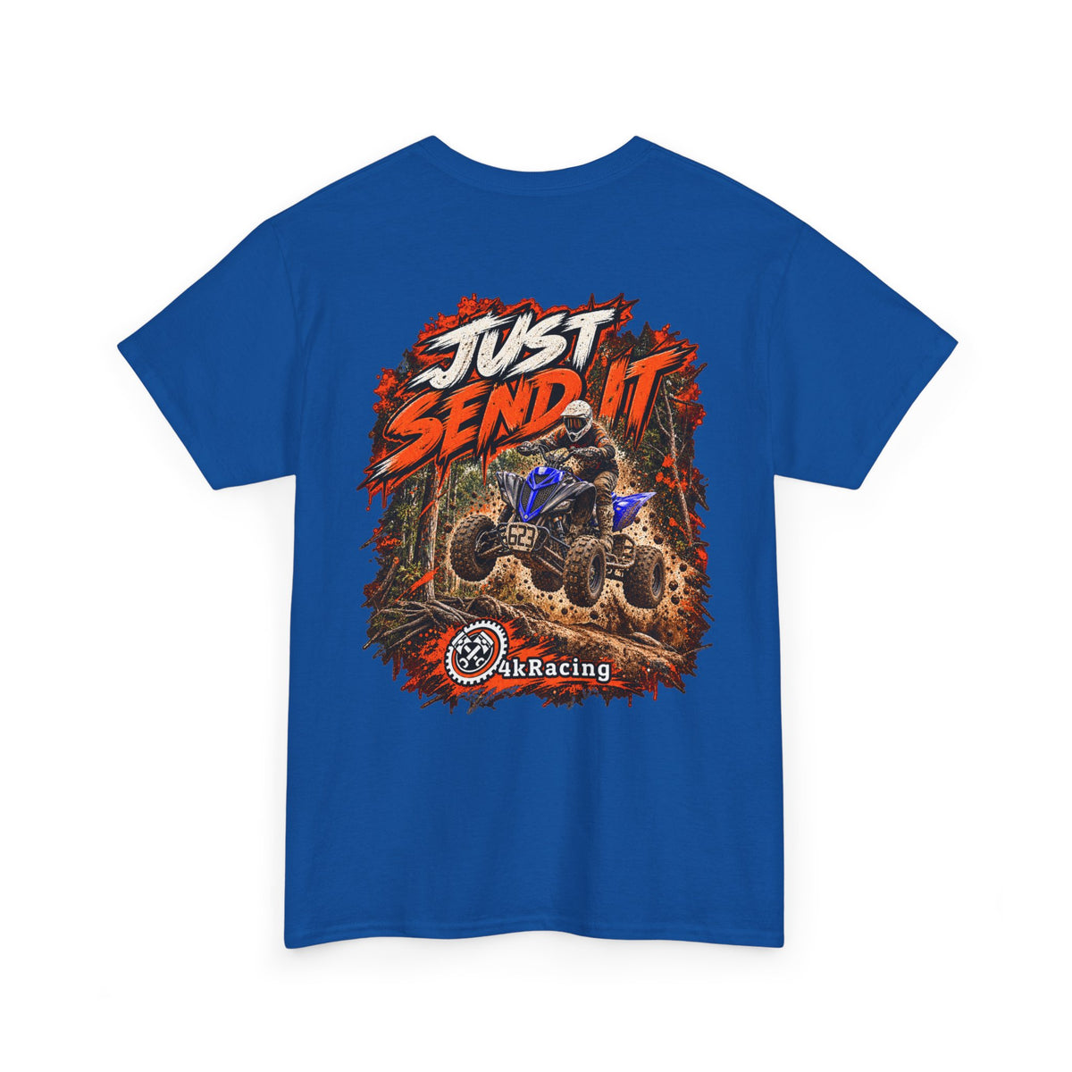 JUST SEND IT — 4kRacing Tee