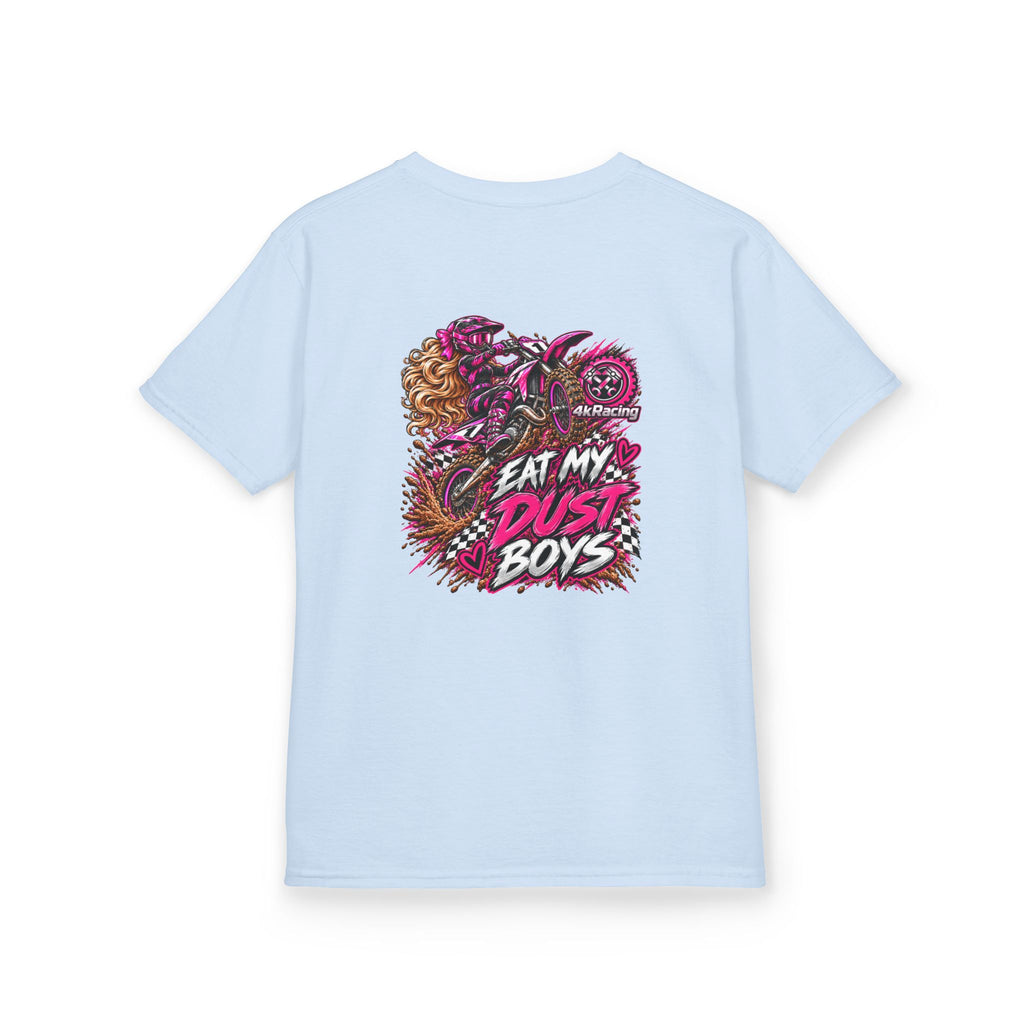 Girl's Tee "Eat My Dust Boys" Dirt Bike Graphic