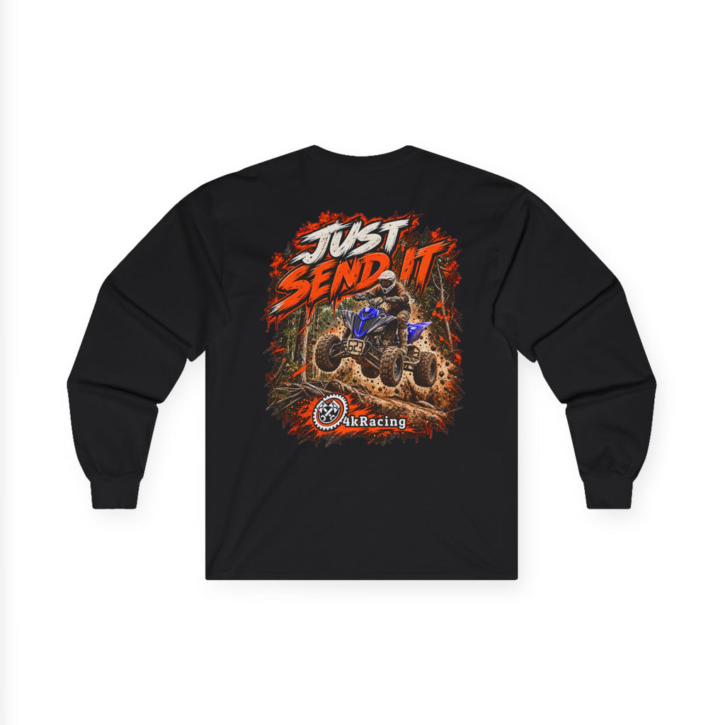 4kRacing Long Sleeve Tee — Just Send It