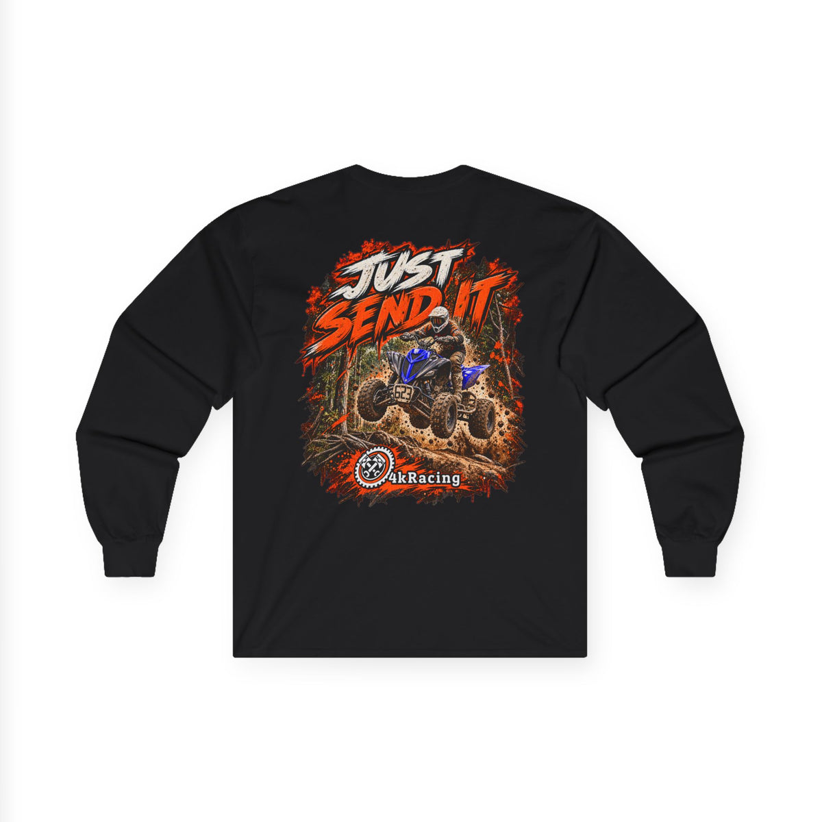 4kRacing Long Sleeve Tee — Just Send It