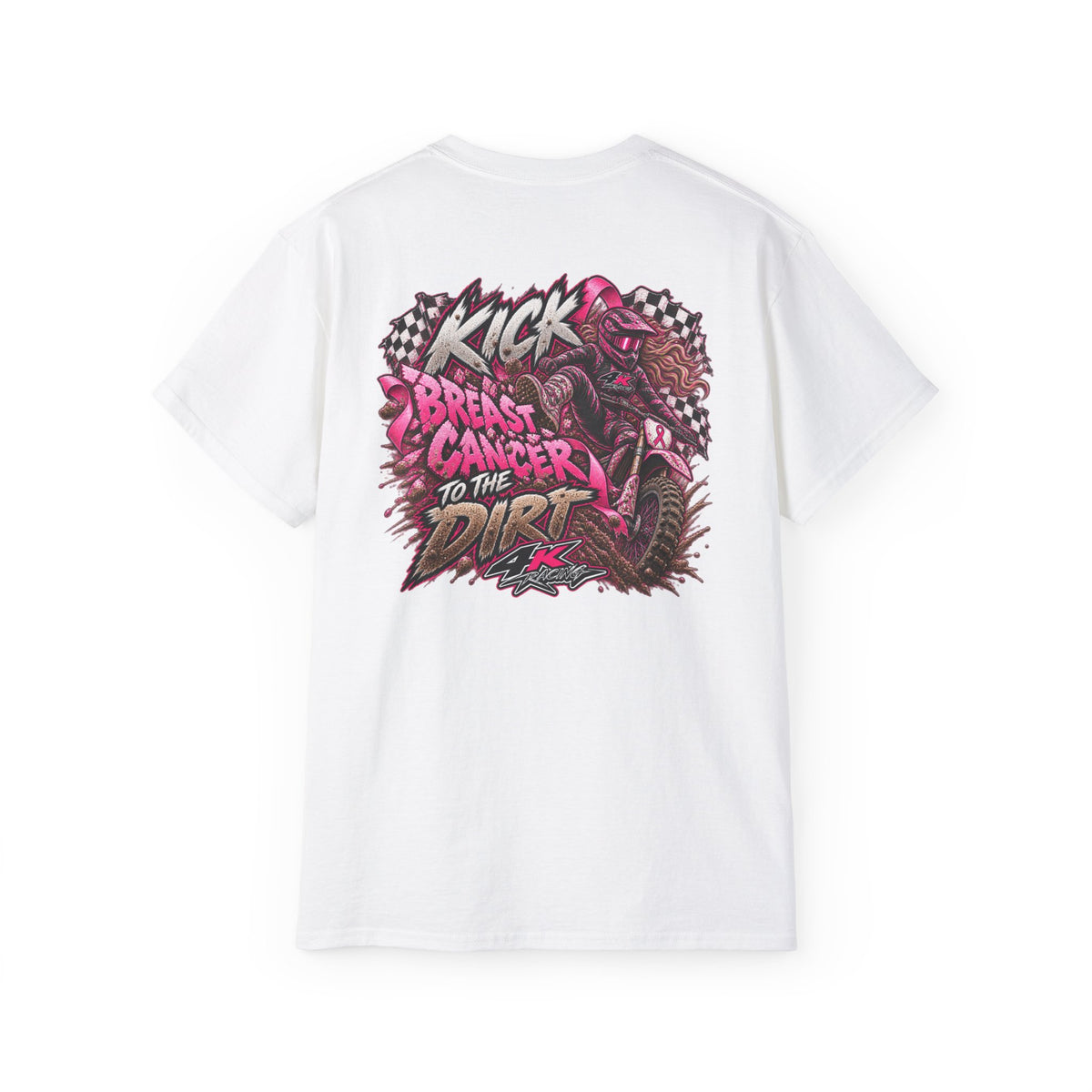 Kick Breast Cancer to the Dirt — 4kRacing Awareness Tee