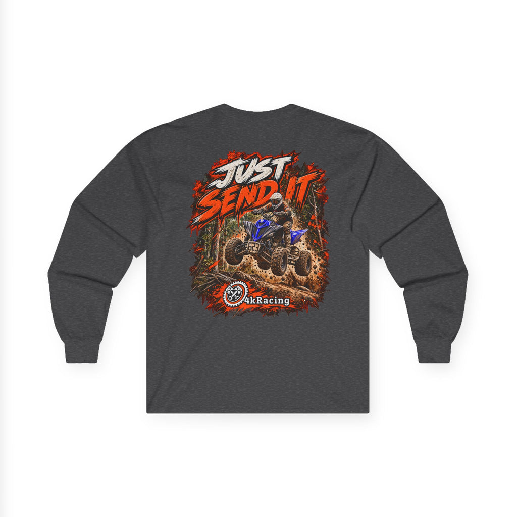 4kRacing Long Sleeve Tee — Just Send It