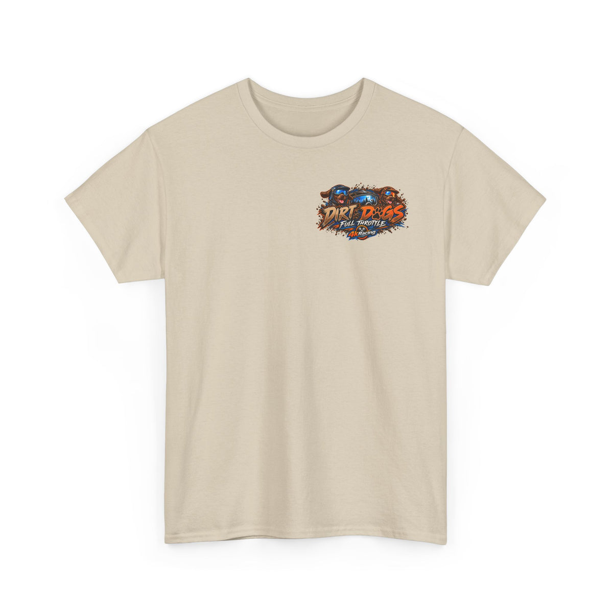 DIRT, DOGS & FULL THROTTLE — ADULT TEE