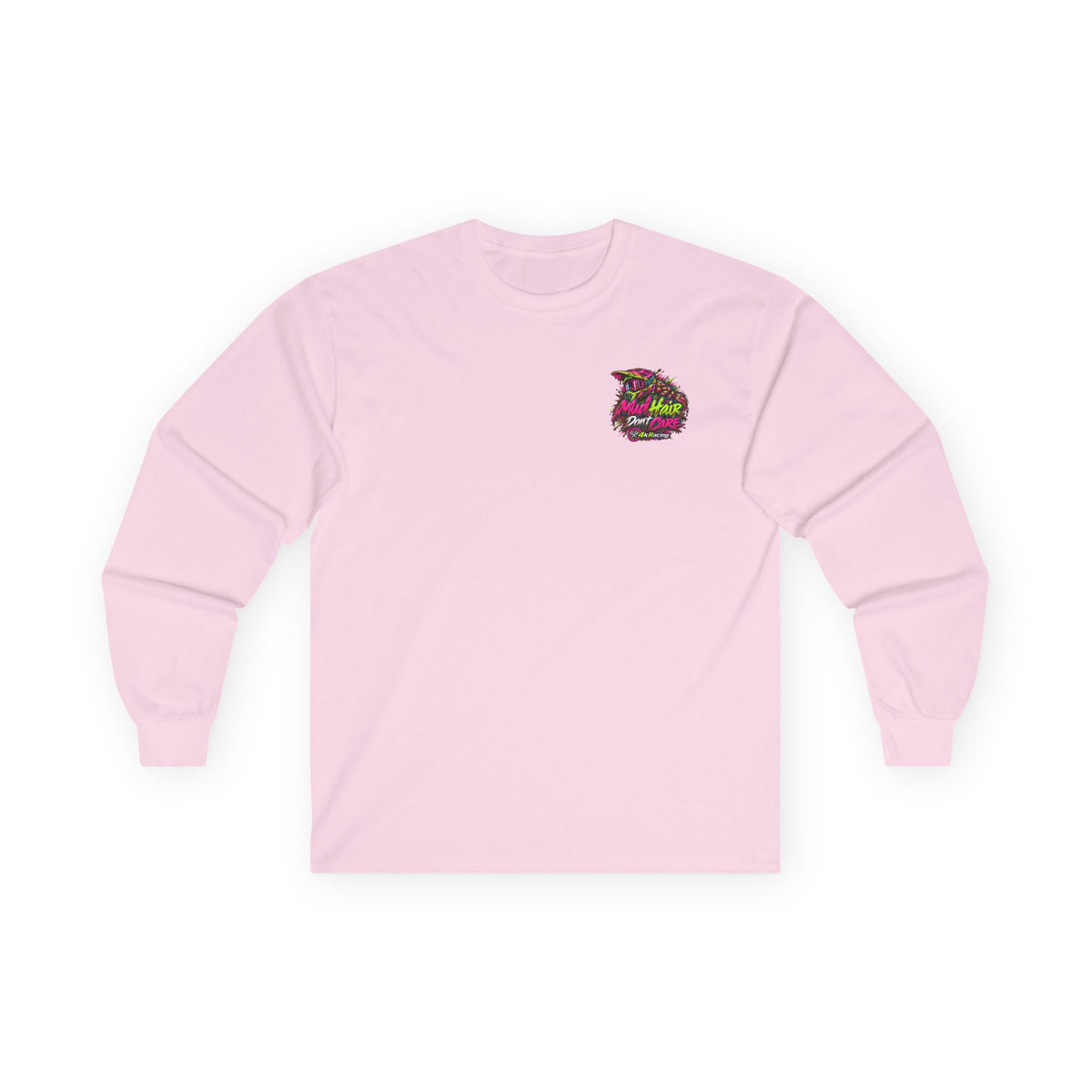 4kRacing Long Sleeve Tee — “Mud Hair Don’t Care”