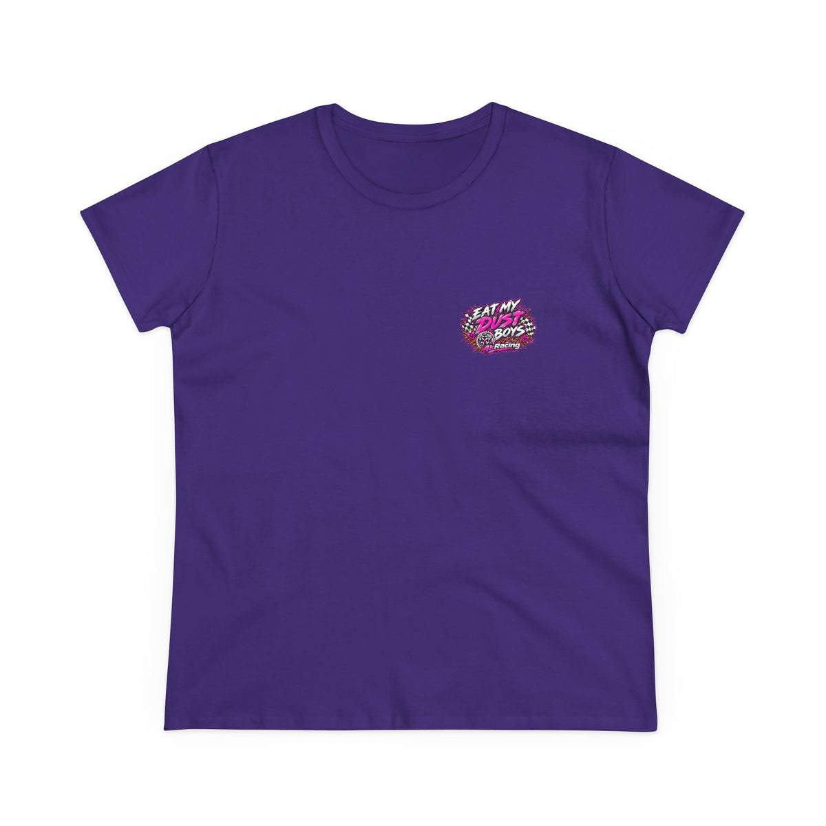 Women's Tee "Eat My Dust Boys"  Dirt Bike Graphic