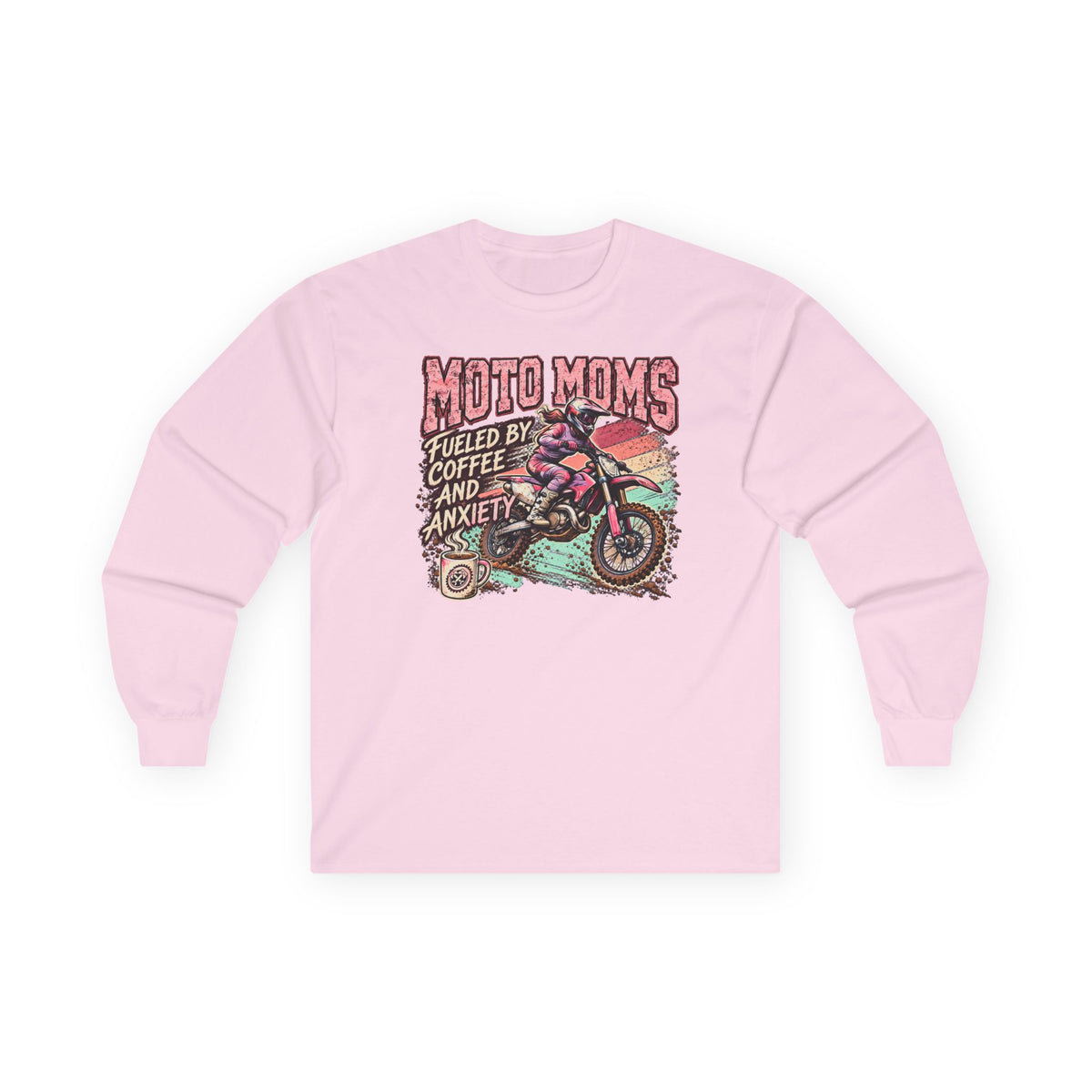 4kRacing Moto Moms — Fueled by Coffee & Anxiety Long Sleeve Tee