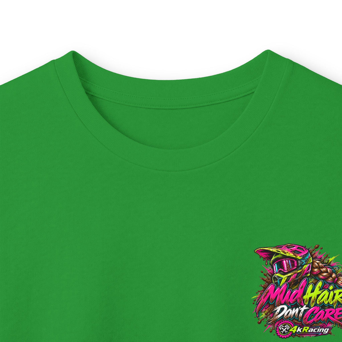 4kRacing Long Sleeve Tee — “Mud Hair Don’t Care”
