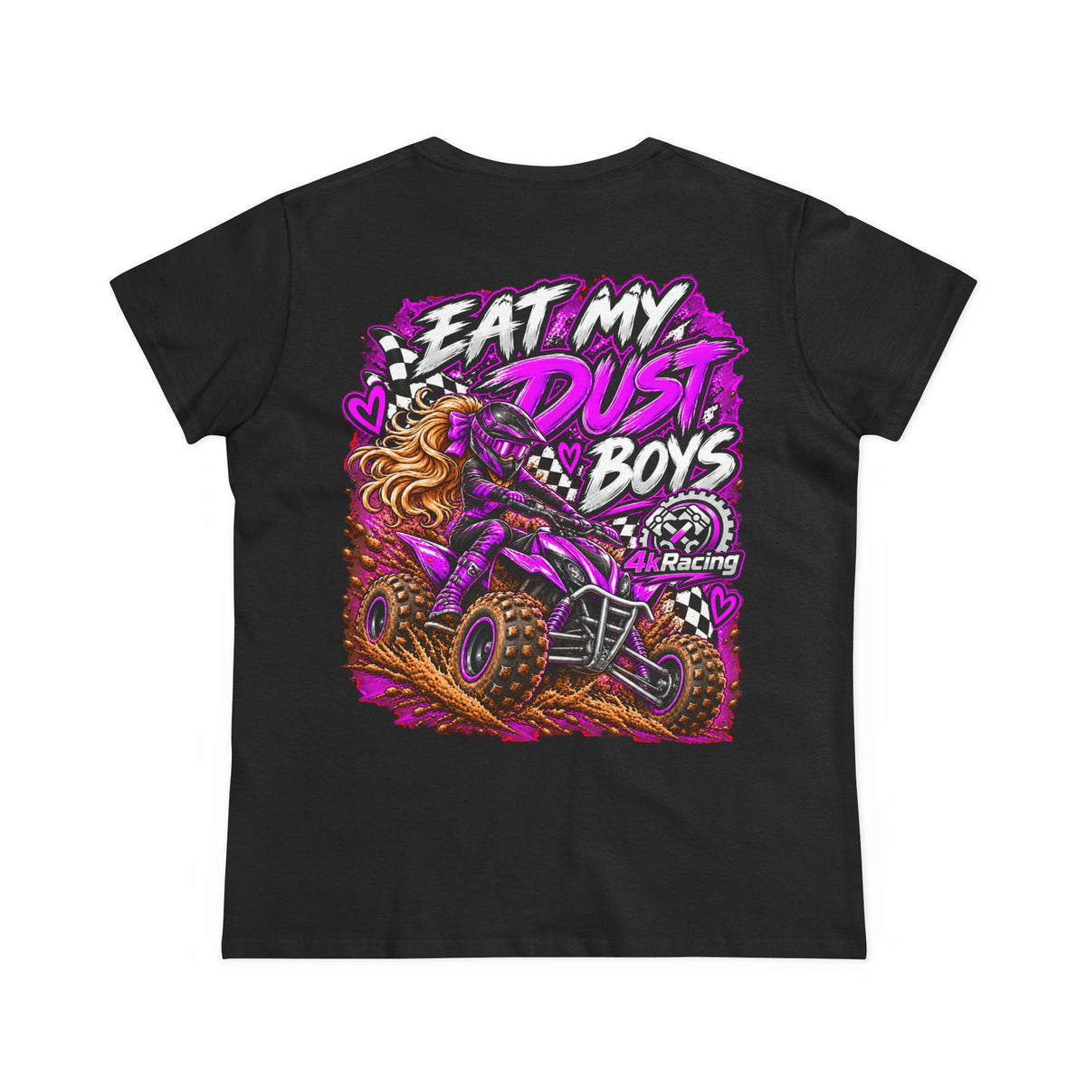 Women's Tee "Eat My Dust, Boys" ATV Graphic