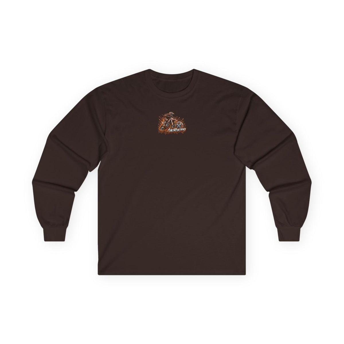 4kRacing Long Sleeve Tee — If the Dirt Ain’t Flyin’, You Ain’t Tryin’