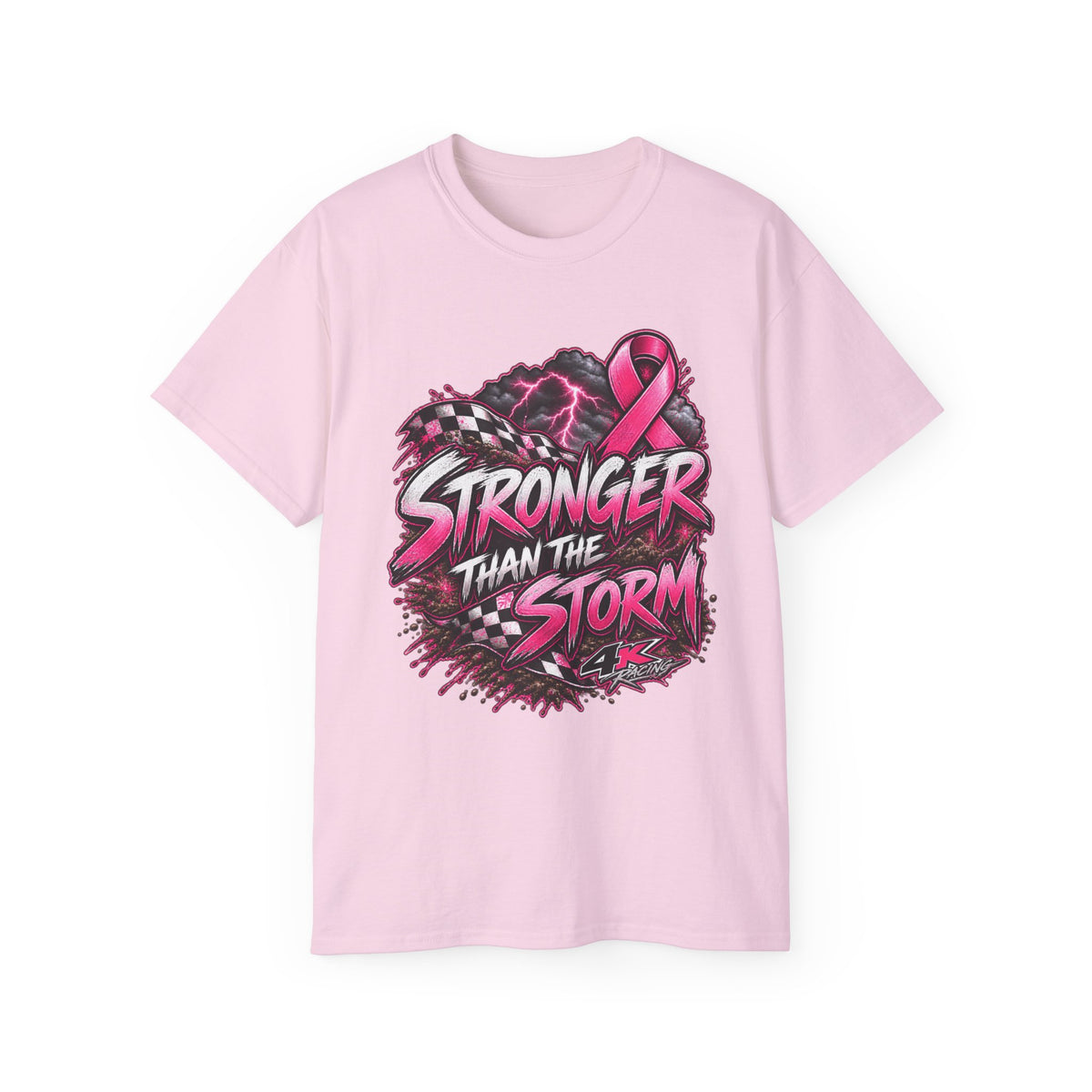 Stronger Than the Storm — 4kRacing Awareness Tee