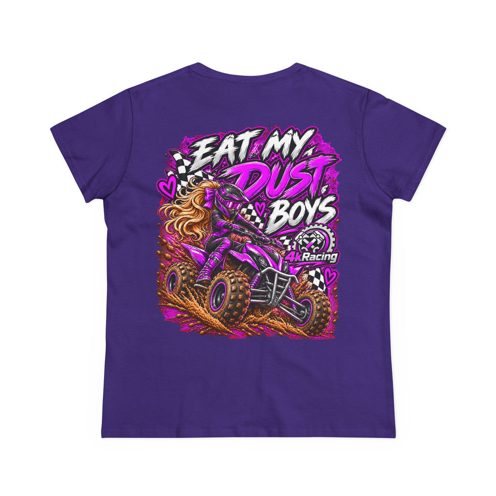 Women's Tee "Eat My Dust, Boys" ATV Graphic