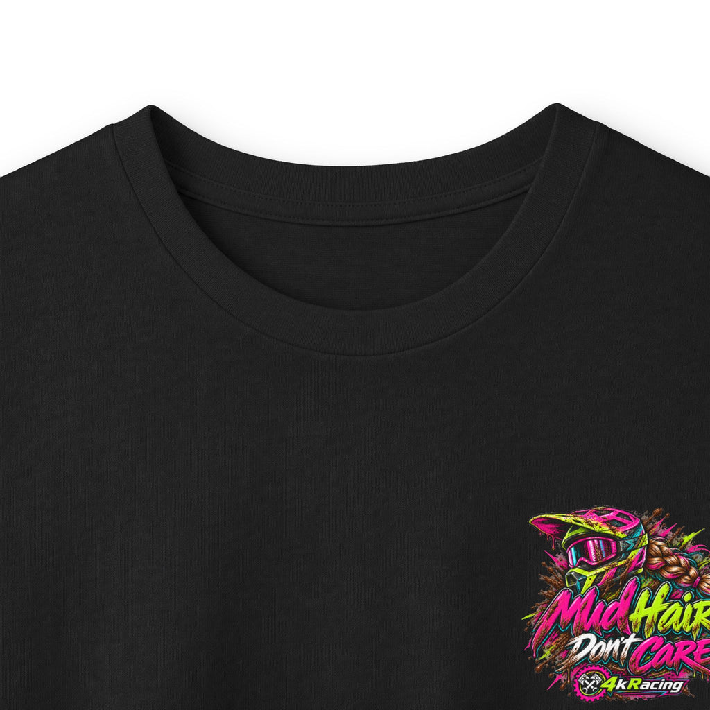 4kRacing Long Sleeve Tee — “Mud Hair Don’t Care”