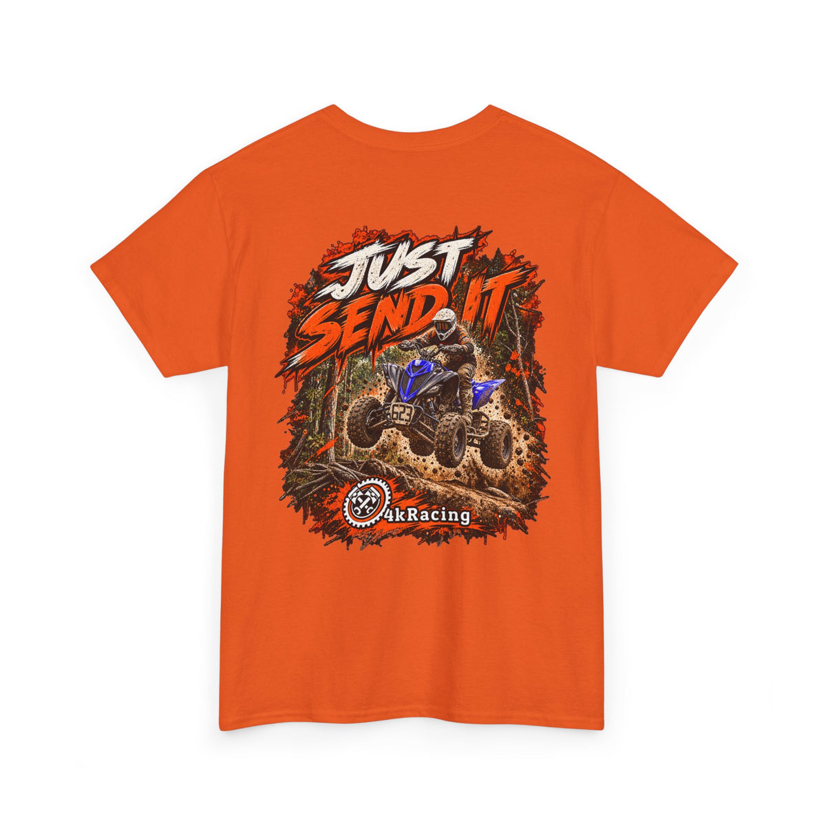 JUST SEND IT — 4kRacing Tee