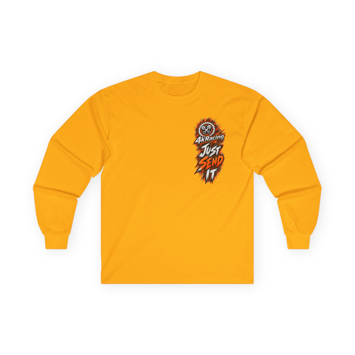 4kRacing Long Sleeve Tee — Just Send It