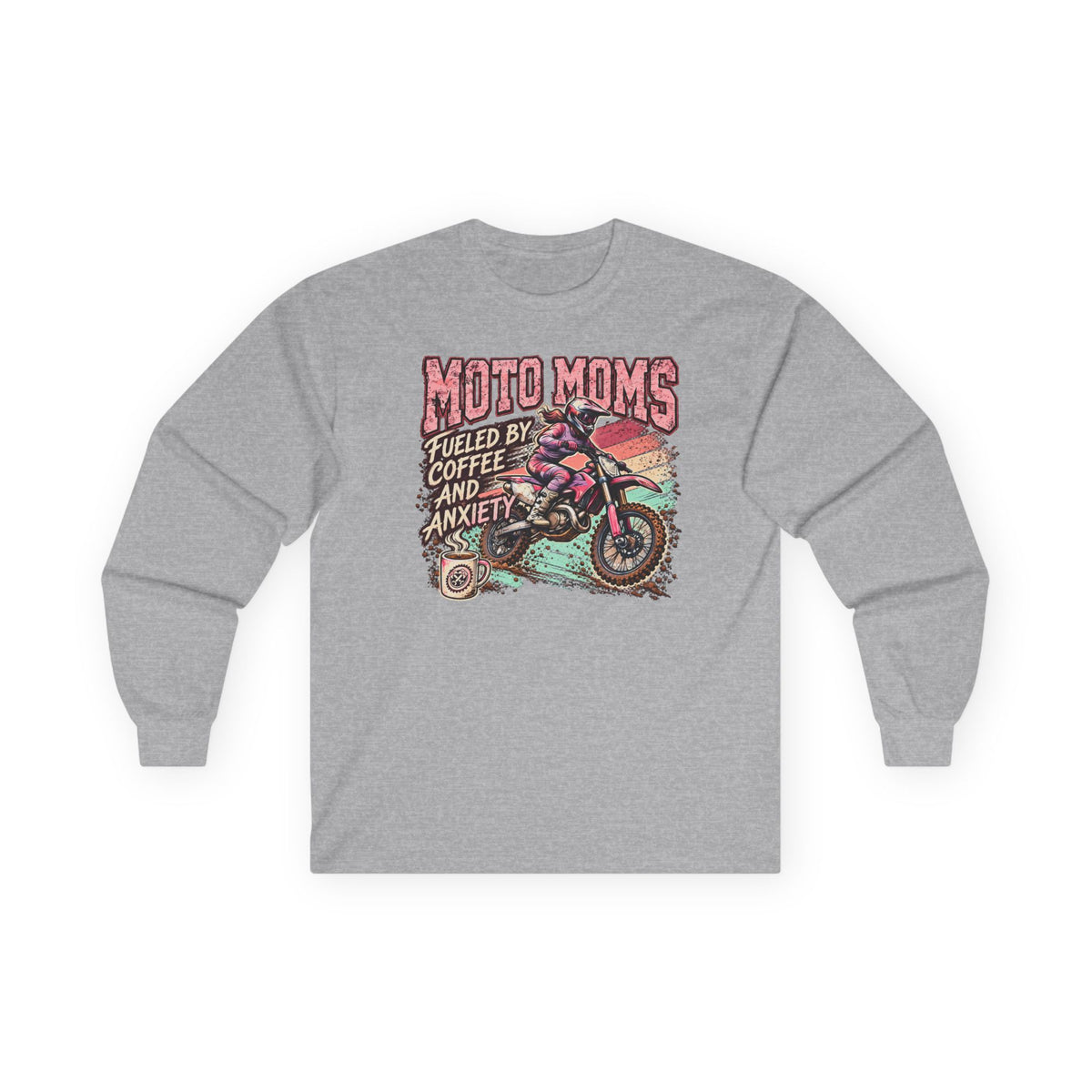 4kRacing Moto Moms — Fueled by Coffee & Anxiety Long Sleeve Tee