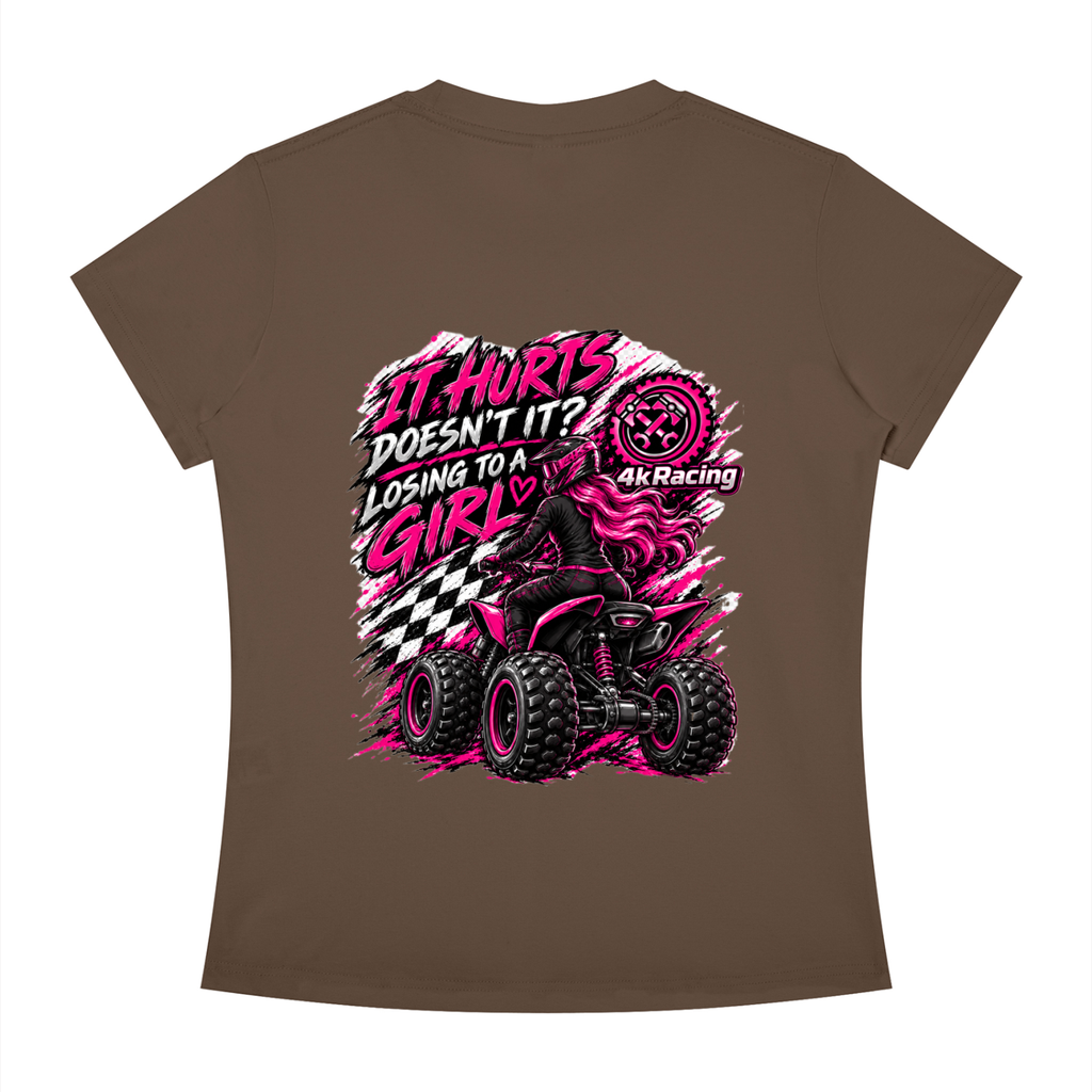 Women's Slim Fit Tee "Losing To A Girl"