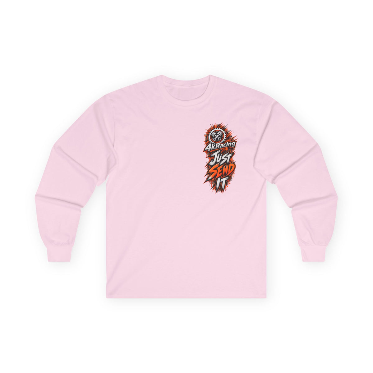 4kRacing Long Sleeve Tee — Just Send It