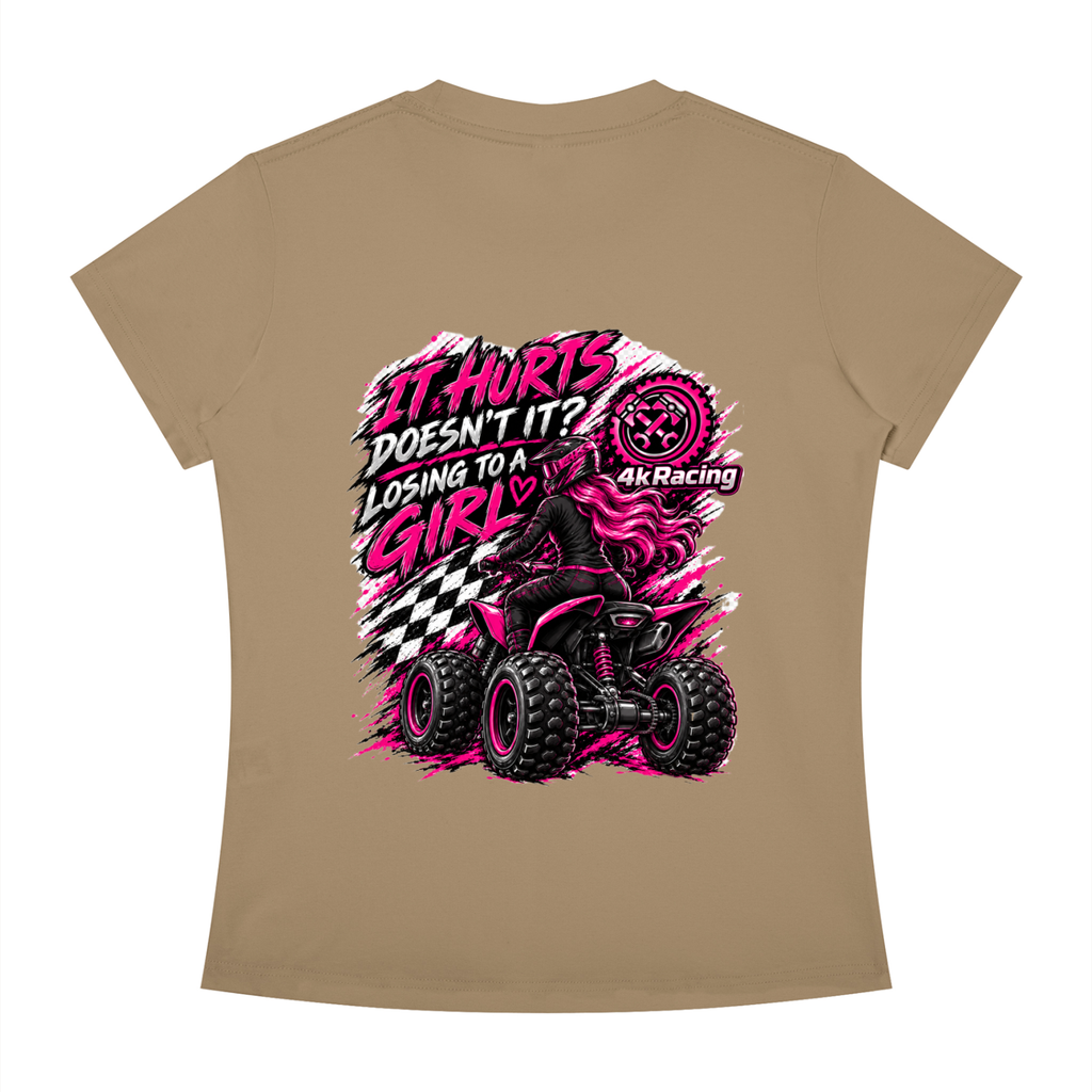 Women's Slim Fit Tee "Losing To A Girl"