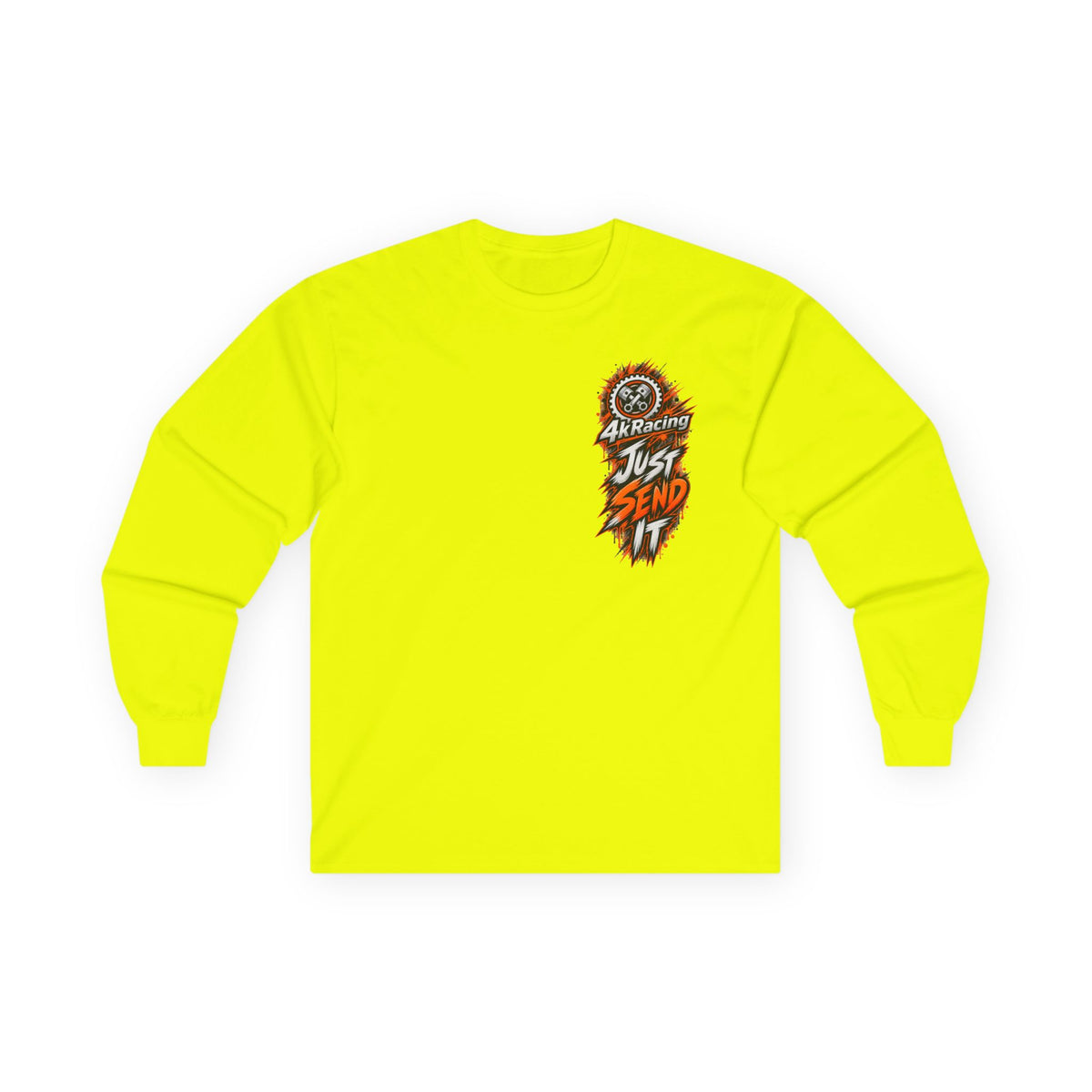 4kRacing Long Sleeve Tee — Just Send It