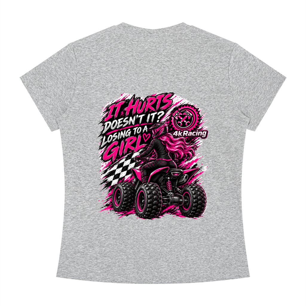 Women's Slim Fit Tee "Losing To A Girl"