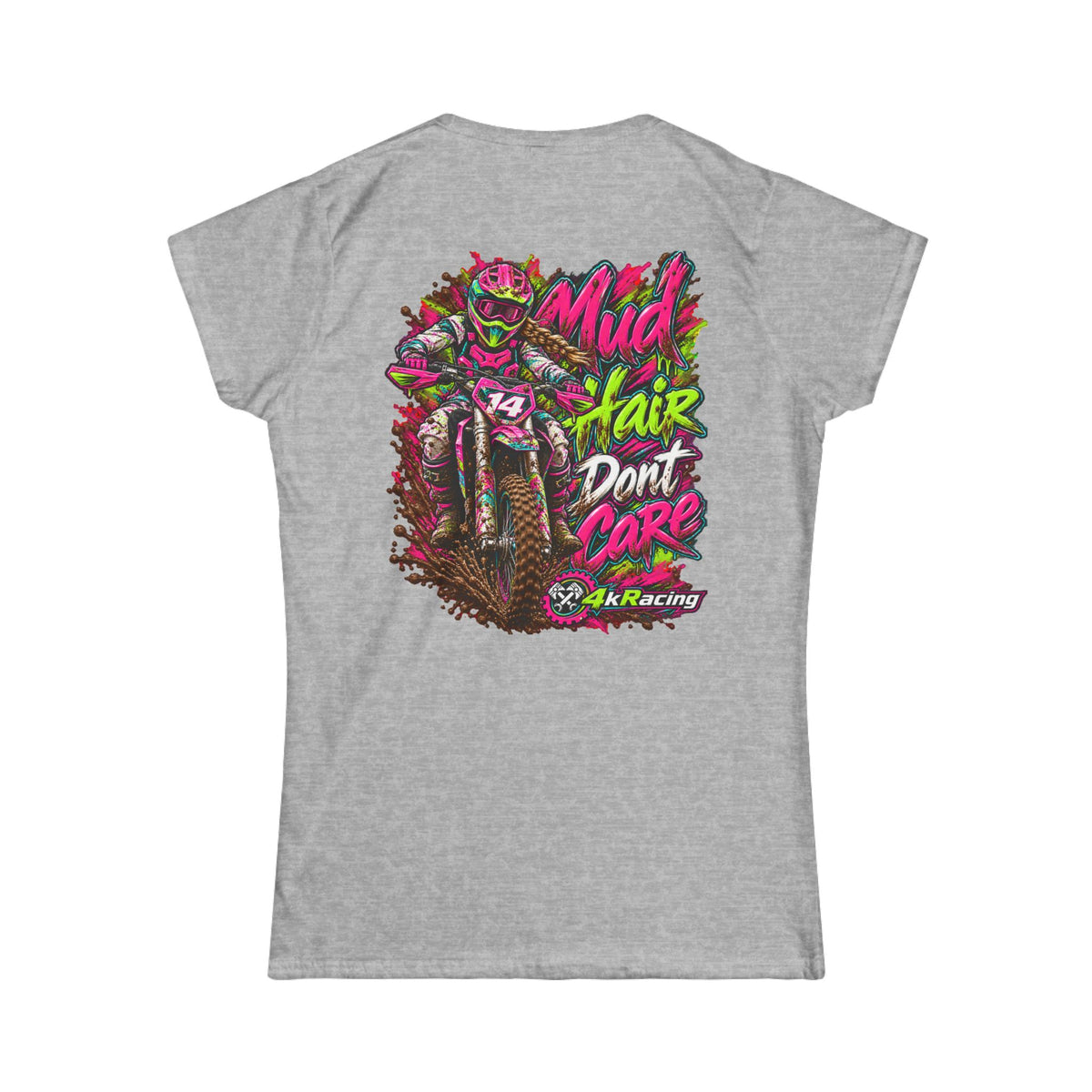 Women's Tee "Mud Hair Don't Care"