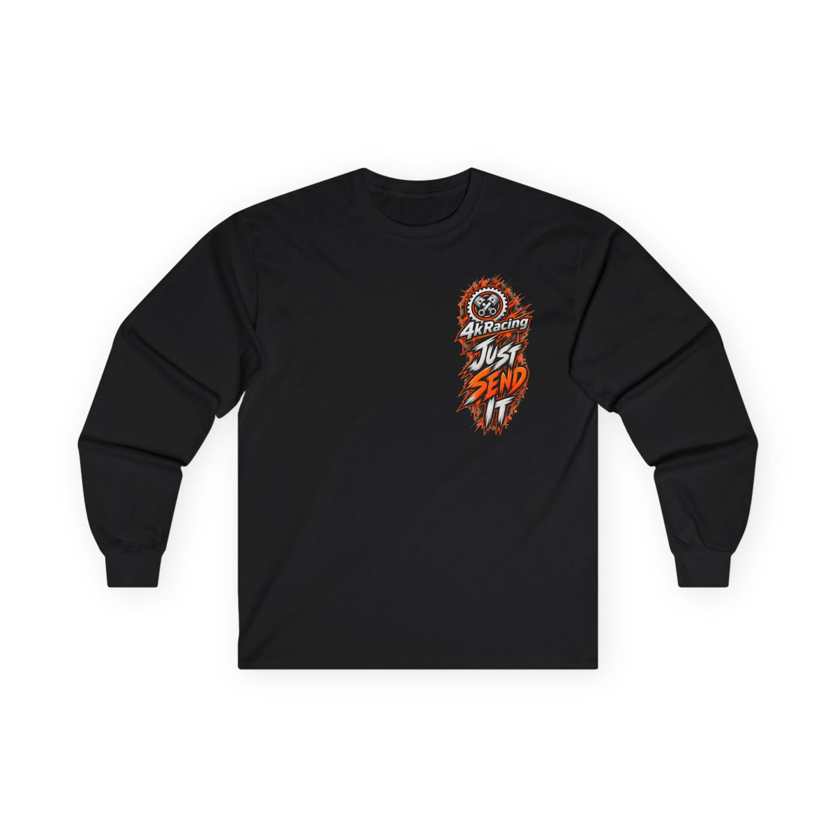 4kRacing Long Sleeve Tee — Just Send It