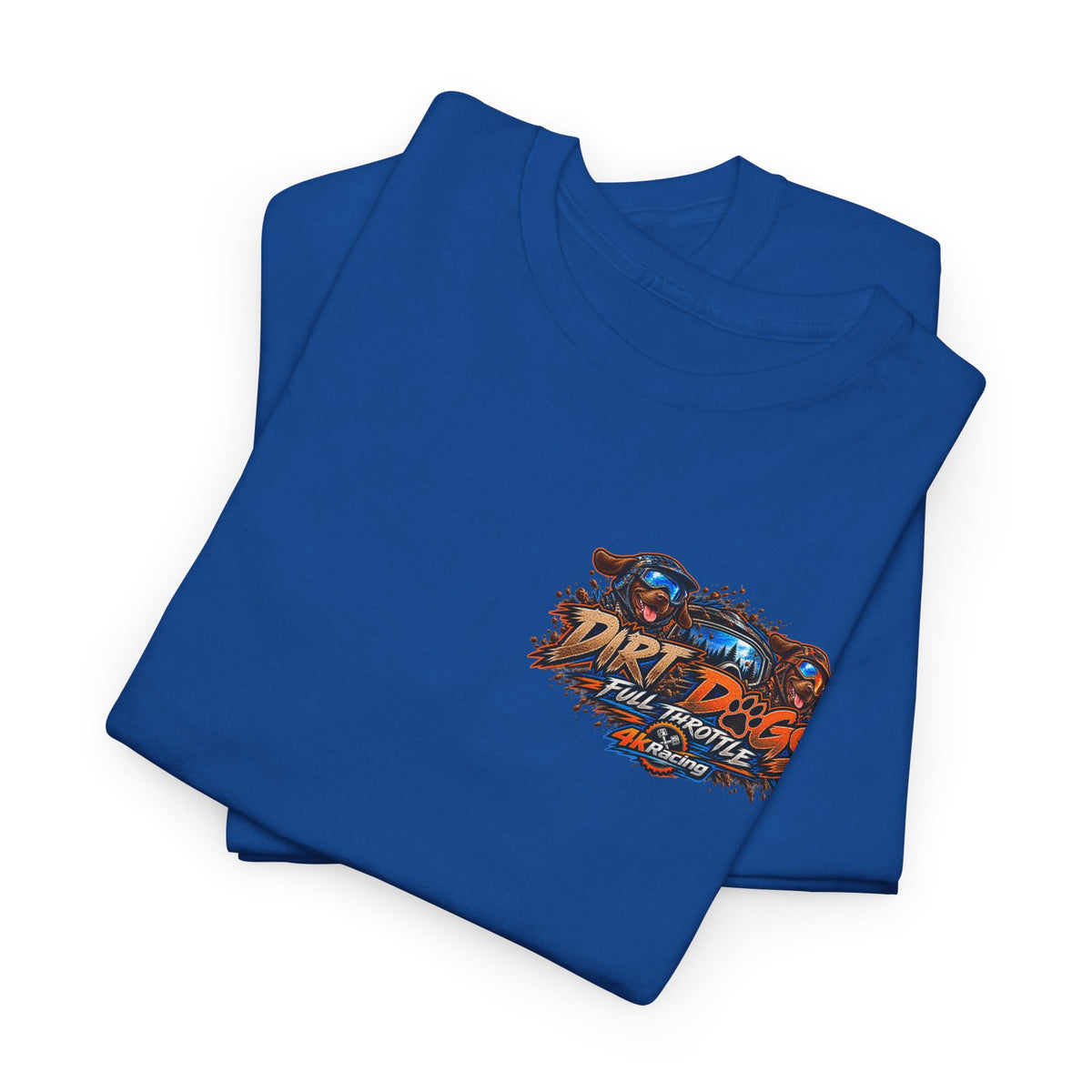 DIRT, DOGS & FULL THROTTLE — ADULT TEE