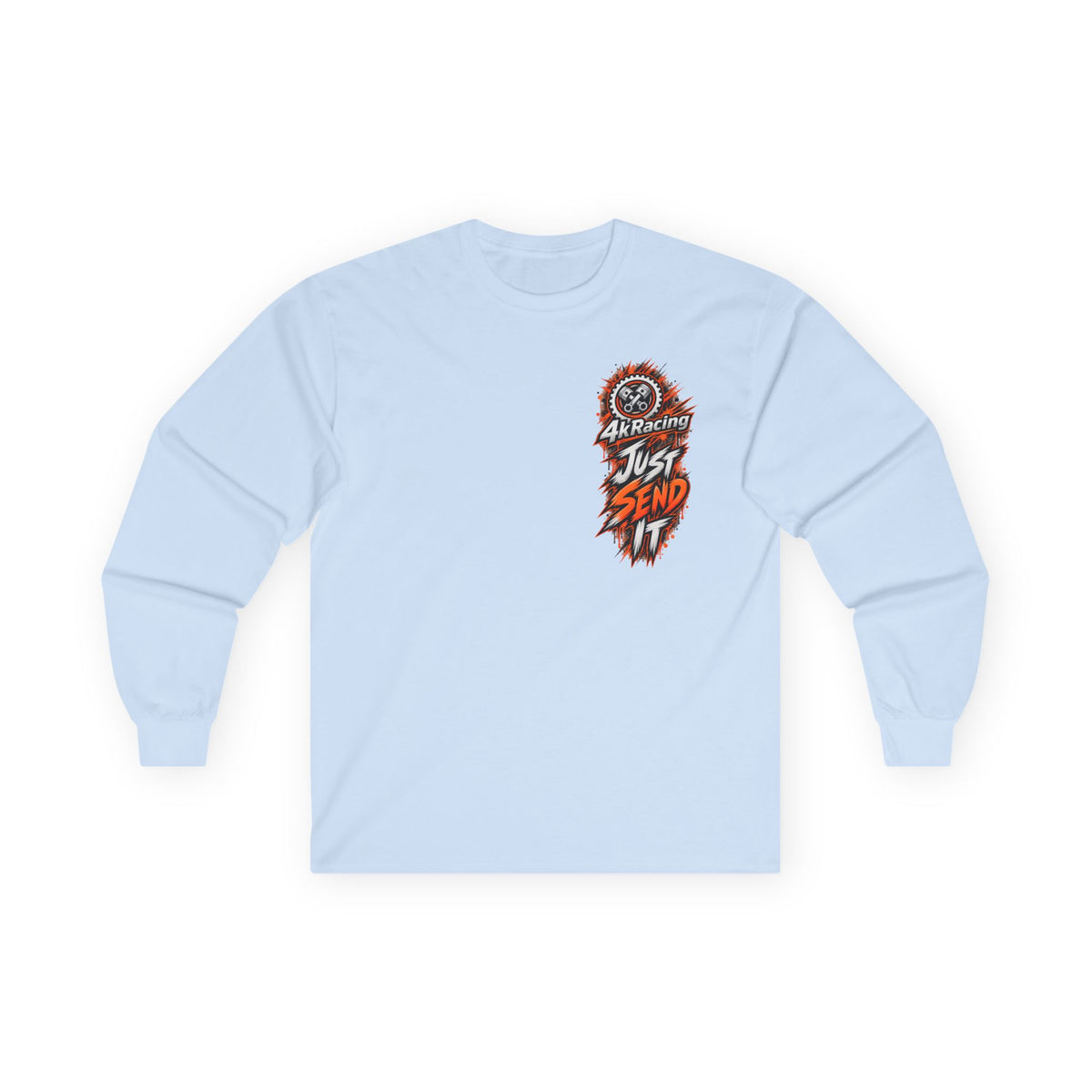 4kRacing Long Sleeve Tee — Just Send It