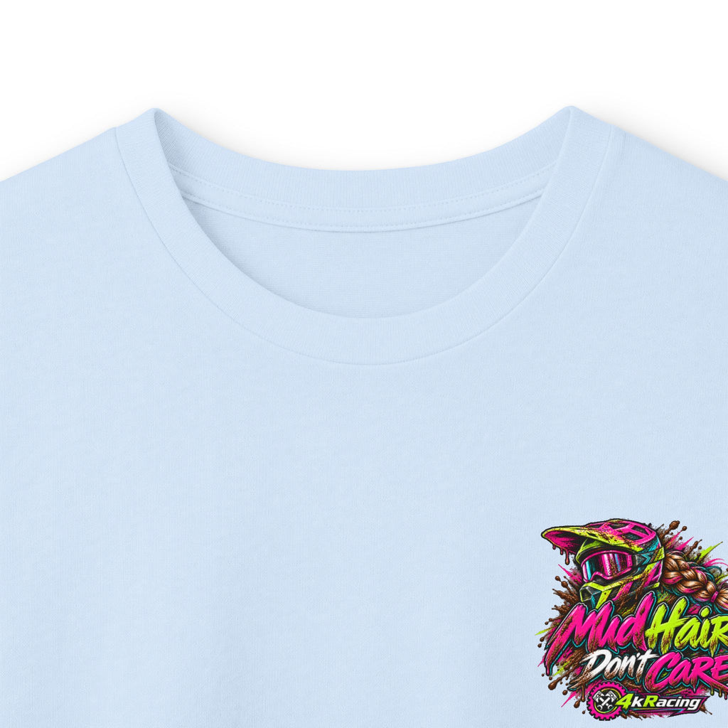 4kRacing Long Sleeve Tee — “Mud Hair Don’t Care”